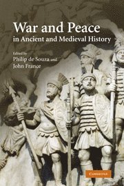 War and Peace in Ancient and Medieval History 1