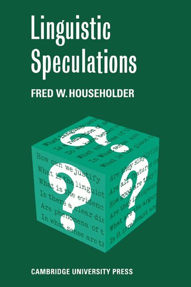 Fred W. Householder - Linguistic Speculations, Häftad