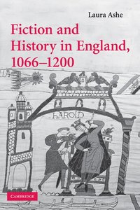bokomslag Fiction and History in England, 1066-1200