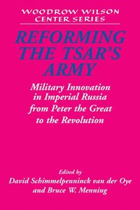 bokomslag Reforming the Tsar's Army