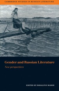 bokomslag Gender and Russian Literature