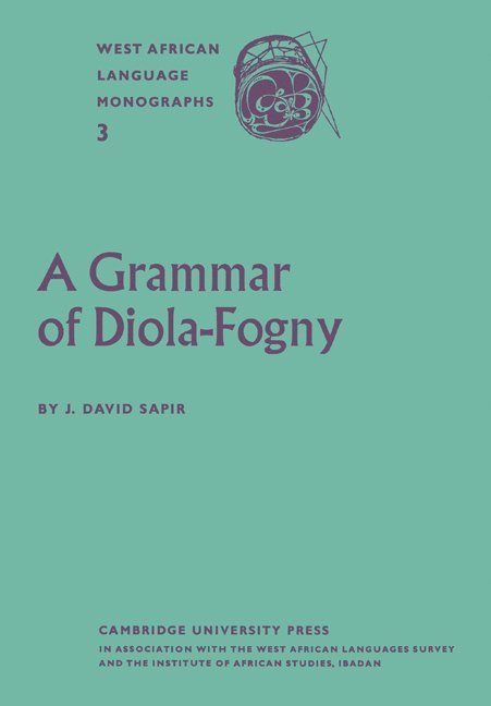 A Grammar of Diola-Fogny 1
