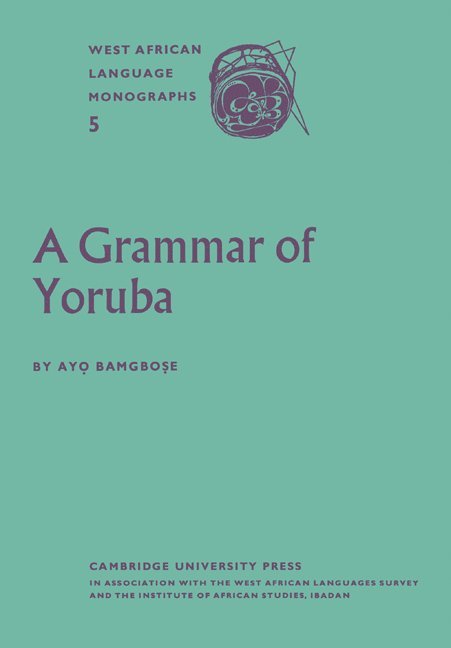 A Grammar of Yoruba 1