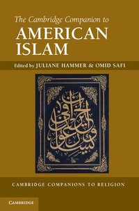 bokomslag The Cambridge Companion to American Islam