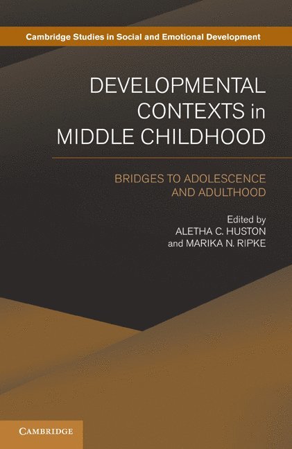 Developmental Contexts in Middle Childhood 1