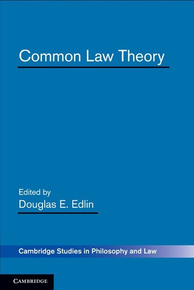 Douglas E. Edlin, Douglas E. Edlin - Common Law Theory, Häftad