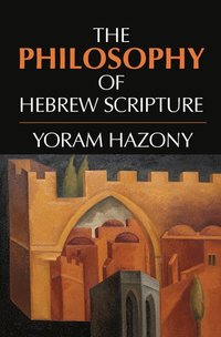 bokomslag The Philosophy of Hebrew Scripture