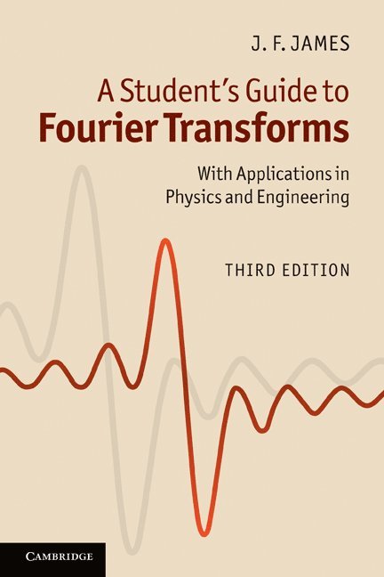 A Student's Guide to Fourier Transforms 1