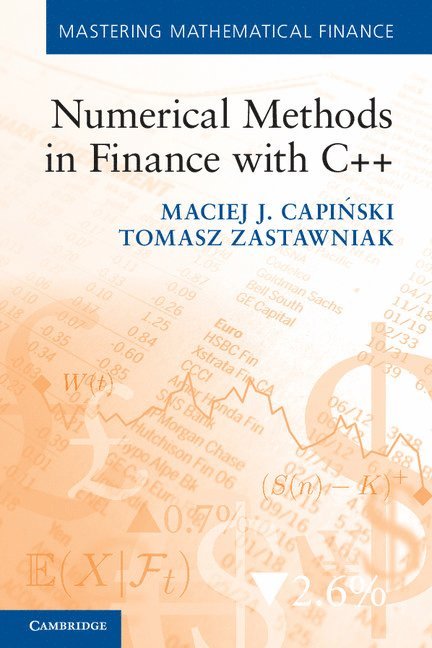 Numerical Methods in Finance with C++ 1