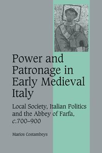 bokomslag Power and Patronage in Early Medieval Italy