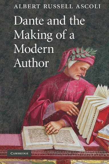 bokomslag Dante and the Making of a Modern Author