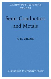 Semi-Conductors and Metals