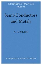 Semi-Conductors and Metals 1