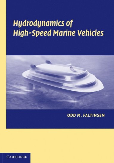 bokomslag Hydrodynamics of High-Speed Marine Vehicles