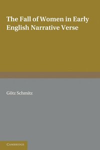 bokomslag The Fall of Women in Early English Narrative Verse
