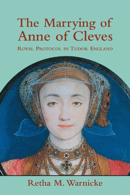 The Marrying of Anne of Cleves 1