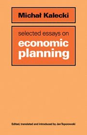 Selected Essays on Economic Planning 1