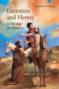 bokomslag Literature and Heresy in the Age of Chaucer