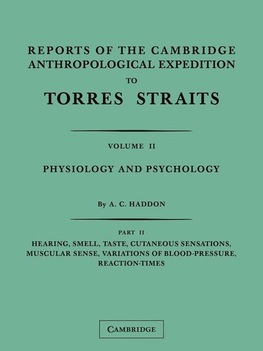 bokomslag Reports of the Cambridge Anthropological Expedition to Torres             Straits, Volume 2, Part 1