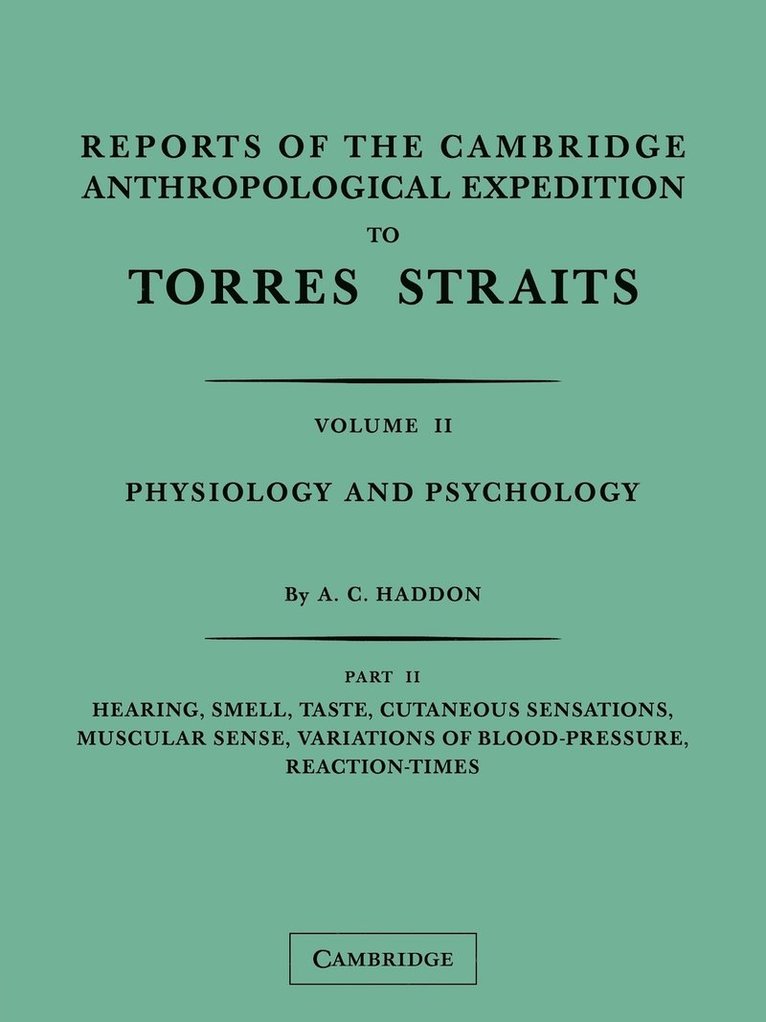 Reports Of The Cambridge Anthropological Expedition To Torres             Straits, Volume 2, Part 1 1