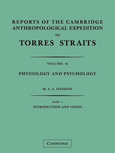 bokomslag Reports of the Cambridge Anthropological Expedition to Torres             Straits, Volume 2, Part 2