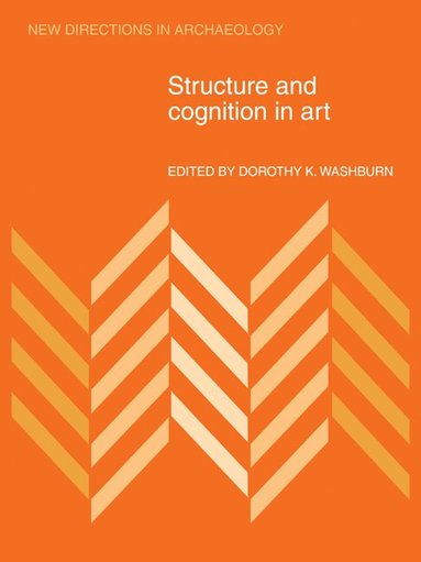 Dorothy K. Washburn - Structure and Cognition in Art, Häftad