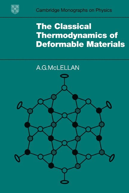 The Classical Thermodynamics of Deformable Materials 1