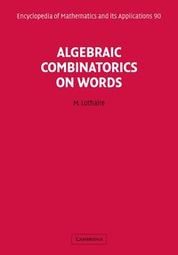 bokomslag Algebraic Combinatorics on Words