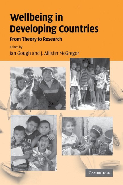 Ian Gough, J. Allister McGregor, Ian (University of Bath) Gough, J. Allister (University of Bath) McGregor - Wellbeing in Developing Countries, Häftad