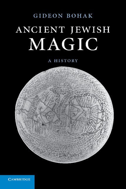 Ancient Jewish Magic 1