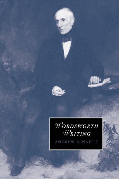 bokomslag Wordsworth Writing