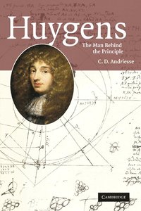 bokomslag Huygens: The Man behind the Principle