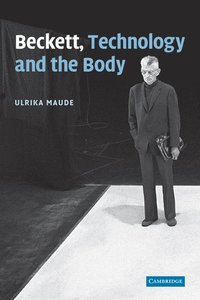 bokomslag Beckett, Technology and the Body
