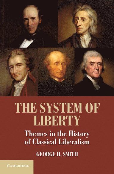 bokomslag The System of Liberty