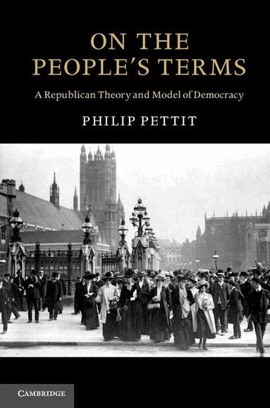 Philip Pettit - On the People's Terms, Häftad