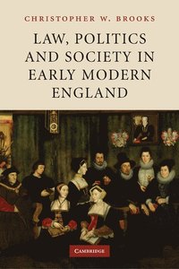 bokomslag Law, Politics and Society in Early Modern England