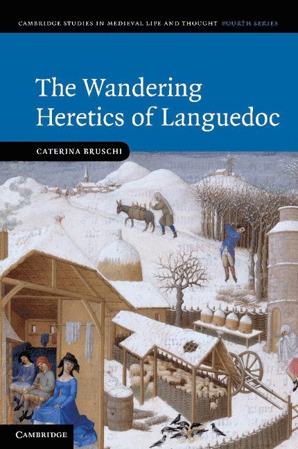 The Wandering Heretics of Languedoc 1