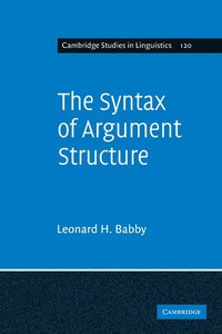 bokomslag The Syntax of Argument Structure