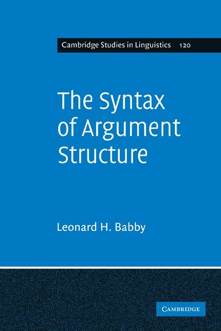 The Syntax of Argument Structure 1