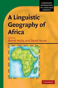 bokomslag A Linguistic Geography of Africa