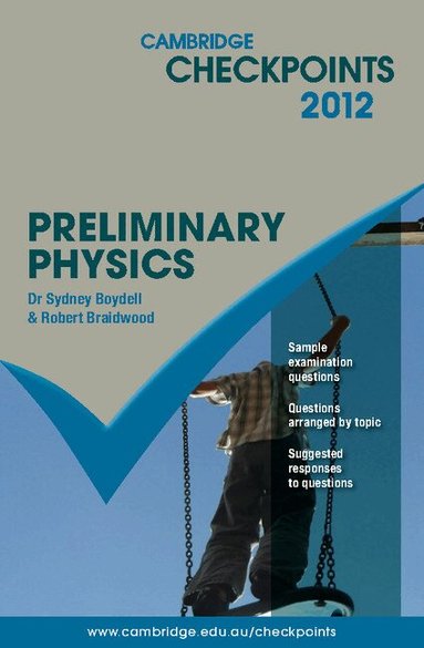 Sydney Boydell, Robert Braidwood - Cambridge Checkpoints Preliminary Physics, Häftad