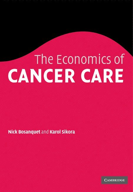 Economics of Cancer Care 1