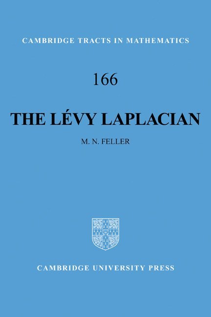 M. N. Feller - The Levy Laplacian, Häftad