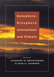 Geosphere-Biosphere Interactions and Climate 1