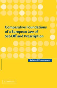 bokomslag Comparative Foundations of a European Law of Set-Off and Prescription