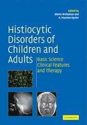 bokomslag Histiocytic Disorders of Children and Adults