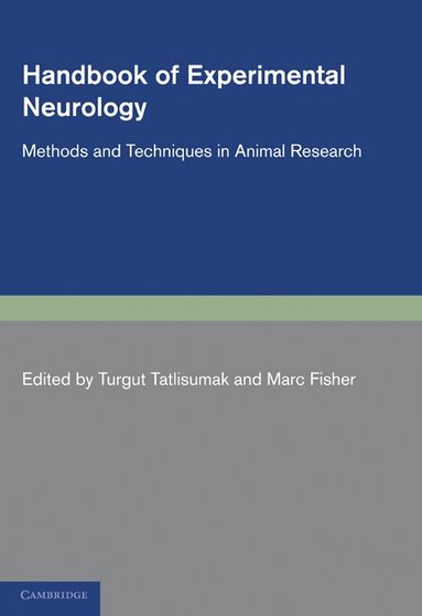 Turgut Tatlisumak, Marc Fisher - Handbook of Experimental Neurology, Häftad