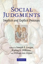 Joseph P. Forgas, Kipling D. Williams, William Von Hippel, Sydney) Forgas, Joseph P. (University of New South Wales, Sydney) Williams, Kipling D. (Macquarie University, Sydney) Von Hippel, William (University of New South Wales, William Von Hippel - Social Judgments, Häftad