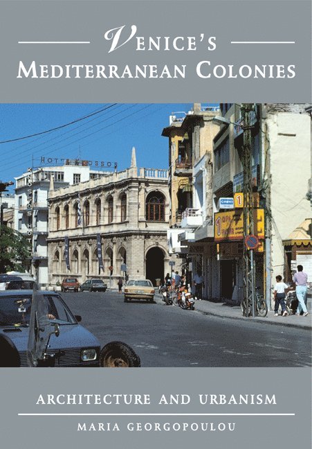 Venice's Mediterranean Colonies 1