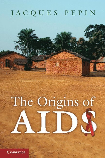 The Origins of AIDS 1